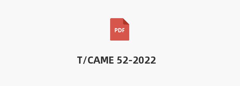 T/CAME 52-2022